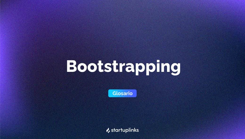 Bootstrapping