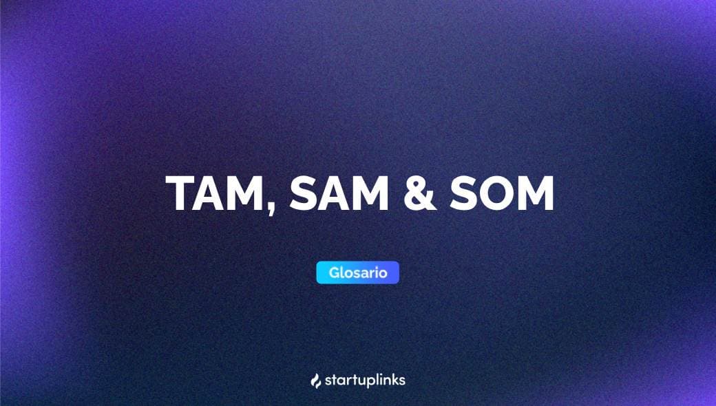 TAM, SAM, and SOM