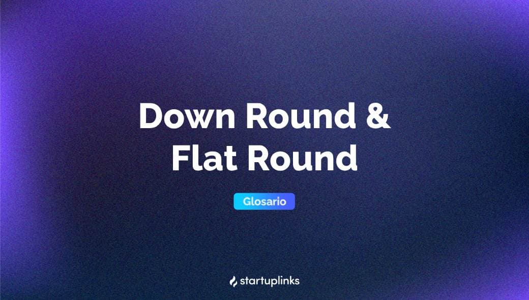 Down Round & Flat Round