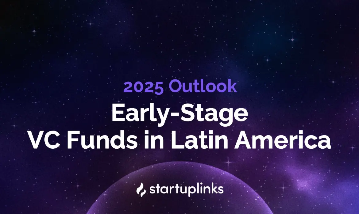 Early-Stage Venture Capital Funds in LATAM 2024