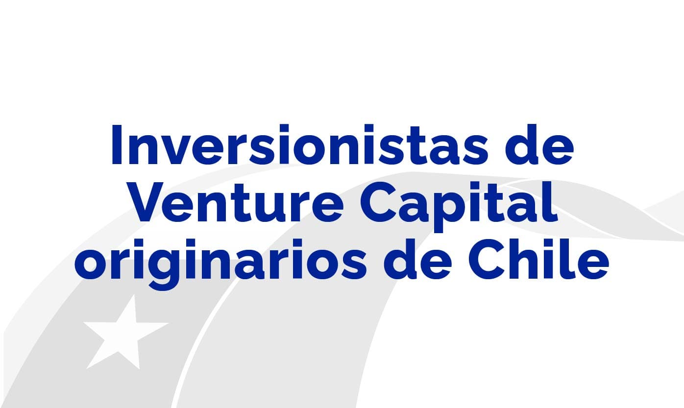 Venture Capital Investors from Chile